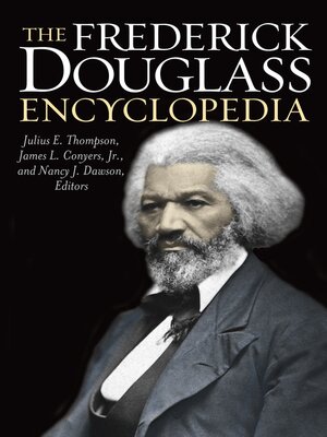 cover image of The Frederick Douglass Encyclopedia